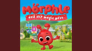Morphle and The Magic Pets (Main Theme)