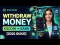How to Withdraw Money from Kucoin to Bank [2026 Full Guide]
