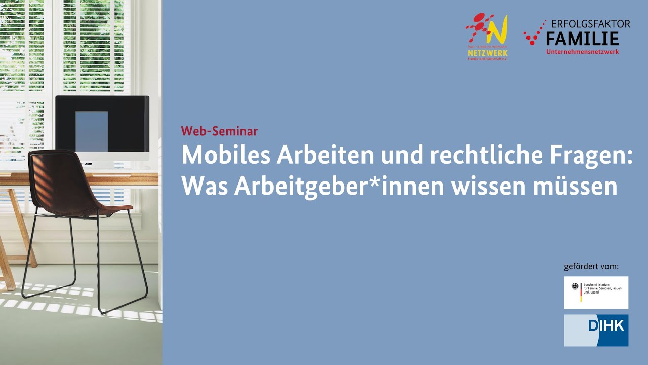 Mobiles Arbeiten und rechtliche Fragen Was Arbeitgeber*innen wissen müssen YouTube
