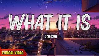 Doechii - What It Is (Solo Version) (Lyrics)