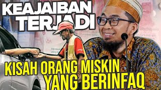 KEAJAIBAN Terjadi, Kisah Orang MISKIN yang Berinfaq - UST. Adi Hidayat LC MA