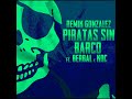 Pirata sin Barco | Remik Gonzales/KDC