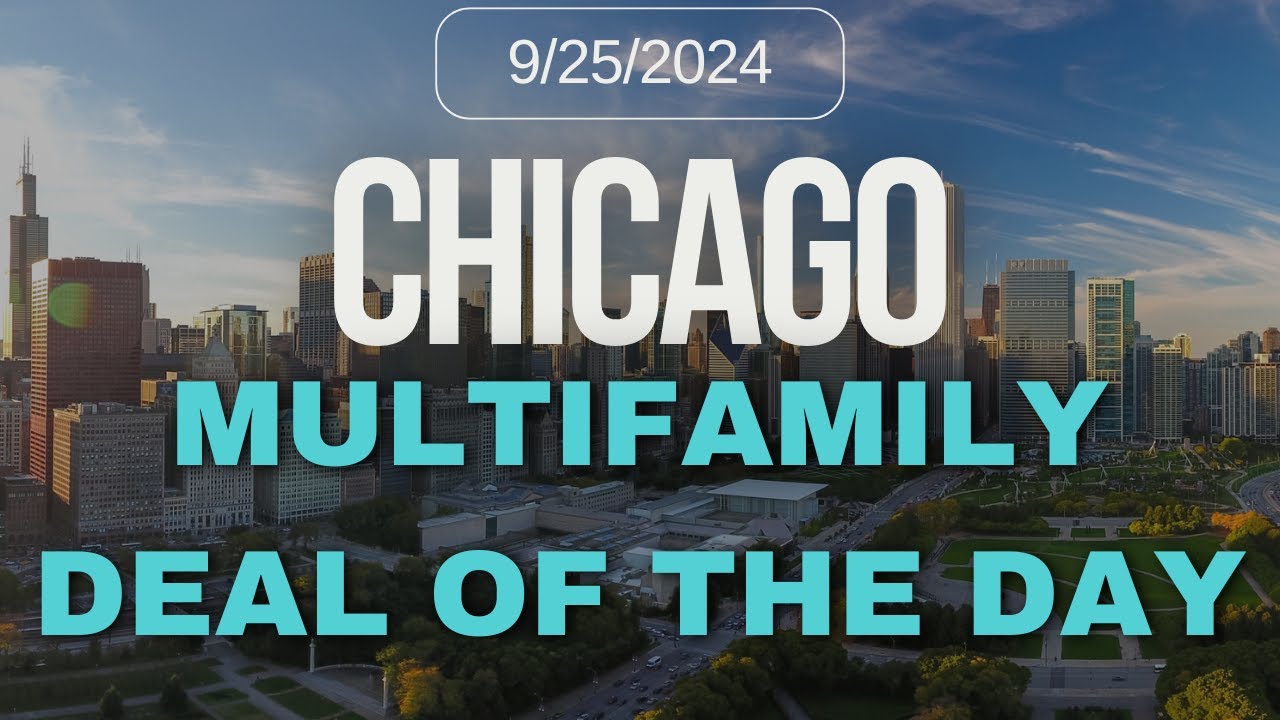 Chicago Multifamily Deal Of The Day 9/25/24 - YouTube