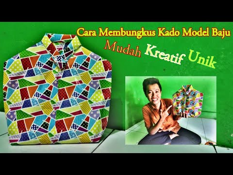 Cara Membungkus Kado Bentuk Baju Tanpa Kotak (Mudah, Kreatif dan Unik