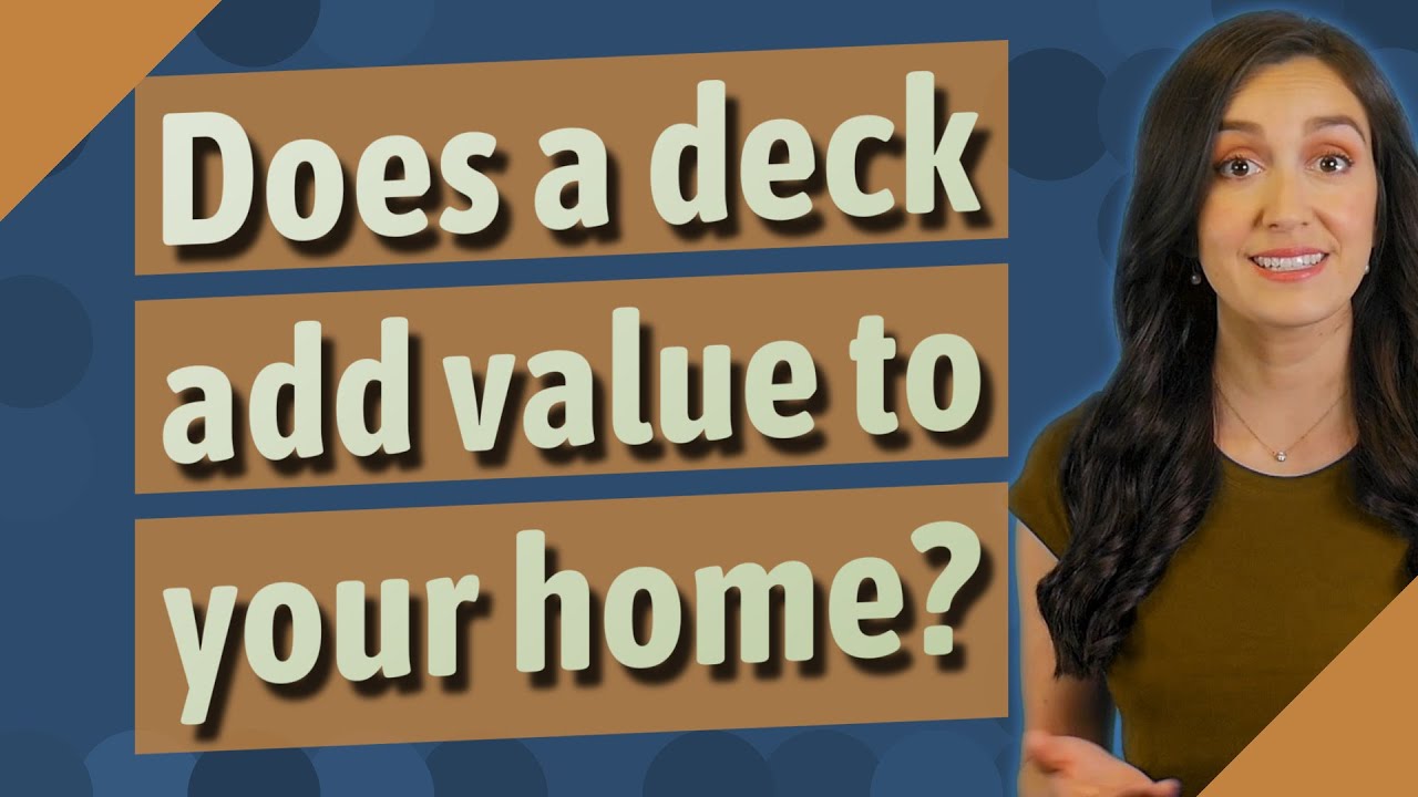Does a deck add value to your home? YouTube