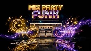 Mix Party Funk -  Global vibes