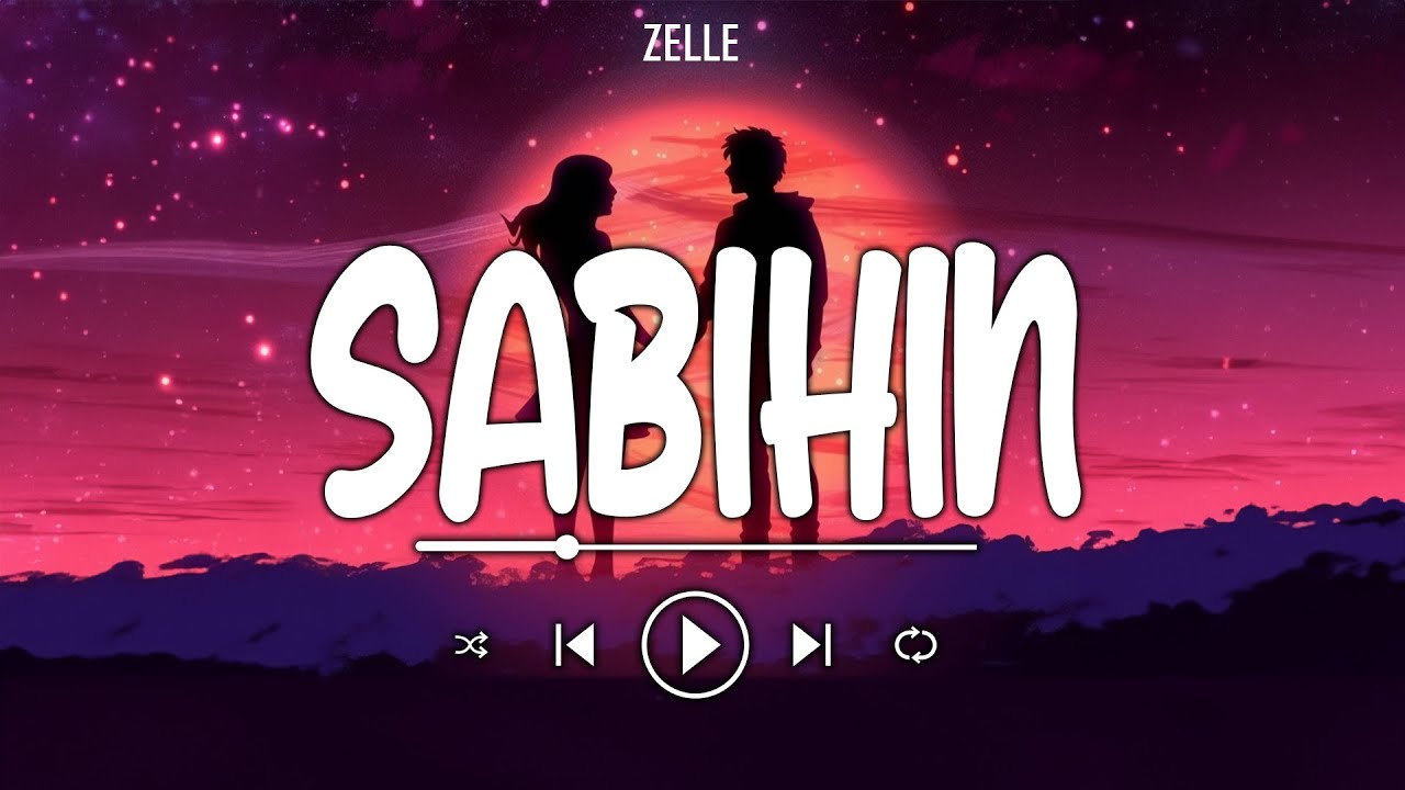 Sabihin - Zelle 🎵 Lyrics - YouTube