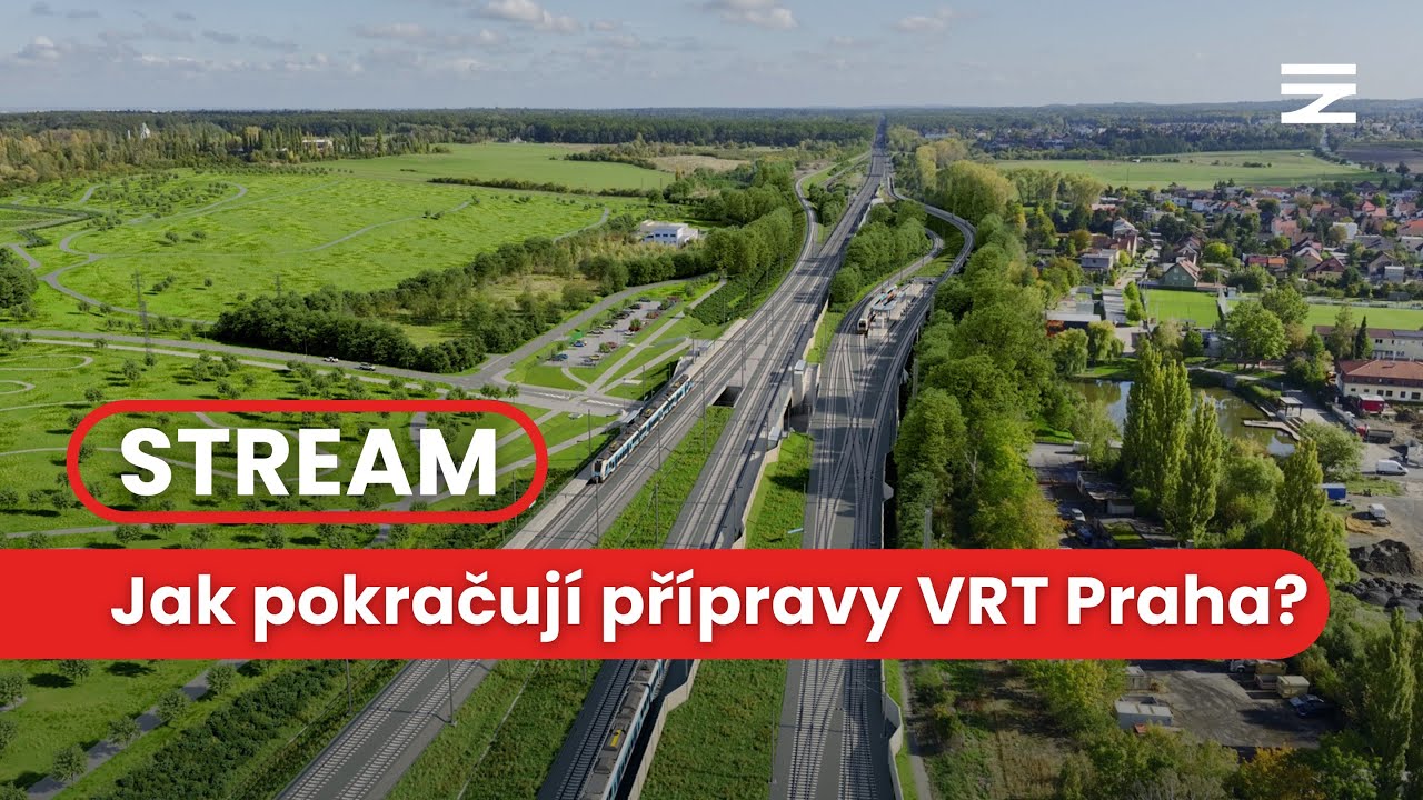 STREAM | 🚄 Jak pokračují přípravy VRT Praha?