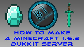 How to make a Minecraft 1.6.2 Bukkit Server! (With Port-Fowarding)
