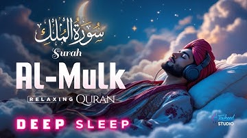 Surah Al-Mulk (سورة الملك) | Listen Before Sleeping for Peace, Barakah & Divine Protection