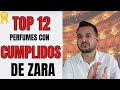 ZARA - TOP CUMPLIDOS - 12 PERFUMES QUE TE HARÀN QUEDAR BIEN -👏👏👏