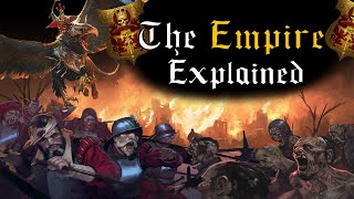 The Empire EXPLAINED! Strength, Honour and Duty | Warhammer Fantasy by Hypospace 441 views 1 year ago 12 minutes, 35 seconds