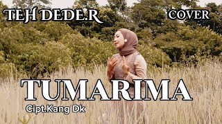 Download lagu TUMARIMA(VIDEO LIRIK) TEH DEDE.R ( COVER )