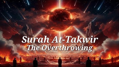 Surah At Takwir Tilawat | (81) | سورة التكوير