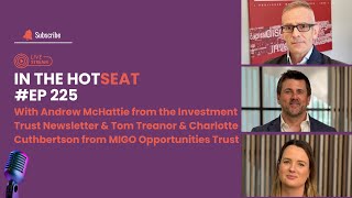 Famous In The HotSeat - Andrew McHattie, ITN, Tom Treanor & Charlotte Cuthbertson, MIGO Opportunities Wealth