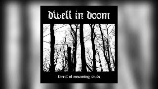 Dwell in Doom - The Griever