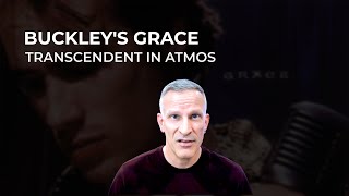 Jeff Buckley – Grace in Dolby Atmos | Steven Wilson’s Transcendent Remix