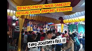 Dipapag-papag next to dangdut reggae indonesian music traditional (Bajidoran/Jaipongan)