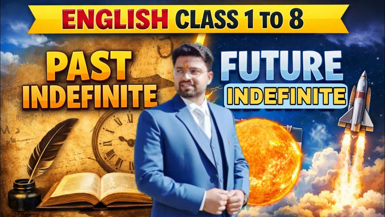 Past Indefinite||Future Indefinite||Diwakar Kumar 