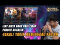 LIAT META CMAR.. FRANCO AJA JADI ASSASIN!! LUCU BGT KAMPRET KALO UDH PARTY FULL SQUAD