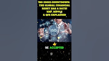 ISO 20022 Countdown: The Global Financial Reset Has a Date! | XRP, Ripple & QFS Explained
