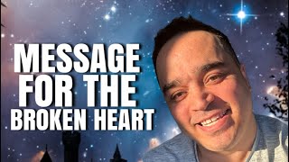 All Signs! Message For The Broken Heart! *Timeless*