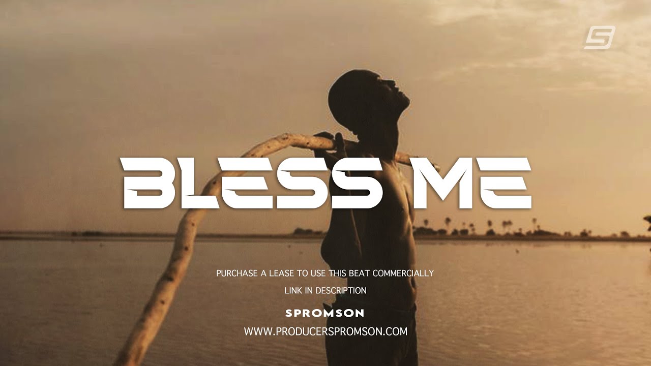 Emotional Dancehall Afroswing Type Beat 2026  “BLESS ME” | Omah Lay x Burna Boy Afrobeat Type Beat