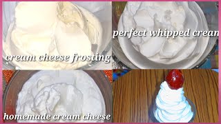 Homemade cream cheese// perfect whipped cream//cream cheese frosting