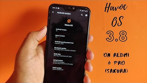 Havoc OS 3.8 On Redmi 6 PRO (Sakura) | How to Install A Custom Rom On Any Android Device [2020] 🔥