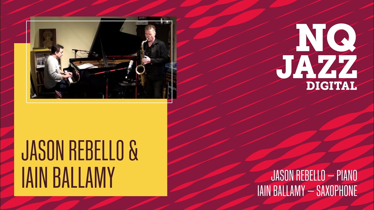 NQ Jazz Digital // Ballamy/Rebello