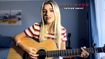 Anti-Hero -Taylor Swift (Acoustic Cover)