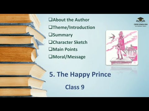 Class 9 | The Happy Prince | Explanation | Summary | Main Points ...