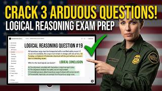 Border Patrol Logical Reasoning Exam Prep: 3 questions