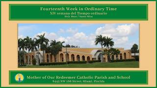 7/10 - 8:30 AM - Viernes de la XIV semana del Tiempo ordinario - Santa Misa
