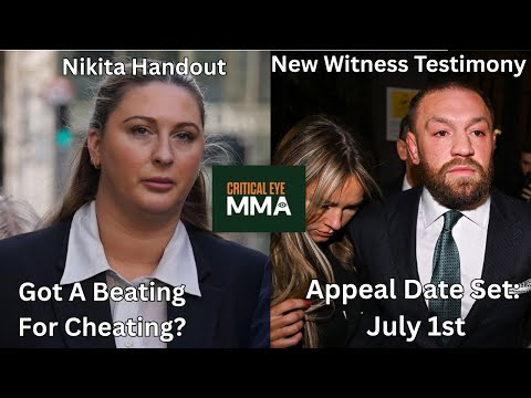 Conor McGregor Appeal Update: Details Of Sworn Testimony Of New Witnesses (As Of May 2025)