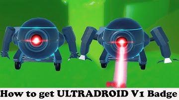 How to Get ULTRADROID V1 Badge and Morph in Omnidroid Model| New Update omnidroid