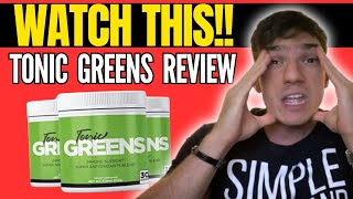 TONIC GREENS - (( WATCH NOW!! )) - TONIC GREENS REVIEW - TONIC GREENS REVIEWS - TONIC GREENS HERPES