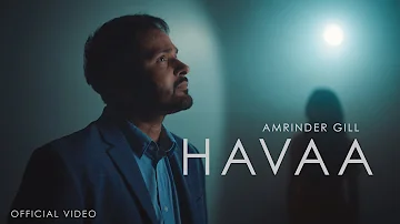 Havaa (Official Video) | Amrinder Gill | Dr Zeus | Harmanjeet | Judaa 3 | Chapter 2