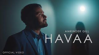 Havaa (Official Video) | Amrinder Gill | Dr Zeus | Harmanjeet | Judaa 3 | Chapter 2