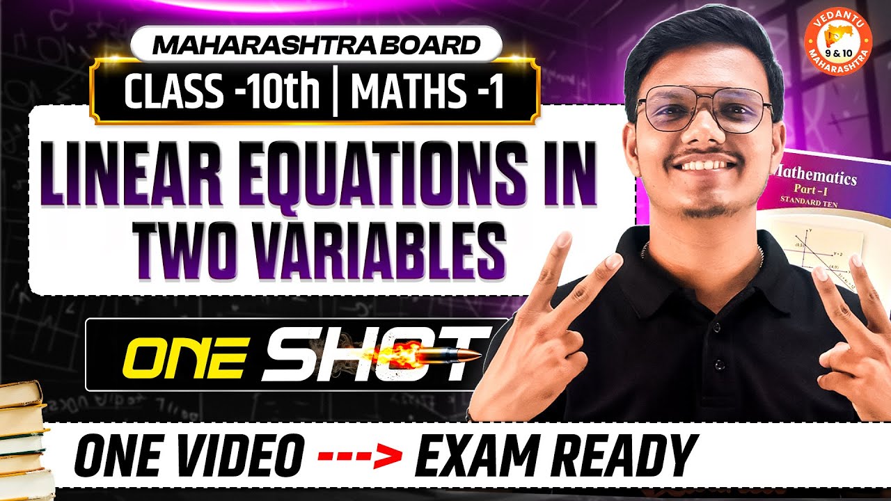 Linear Equations in Two Variables Class 10 One Shot | Maths 1 Chapter 1 ...