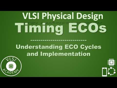 PD Lec 70 : Timing ECOs | Demystifying late stage adjustment with Example | VLSI | Physical Design