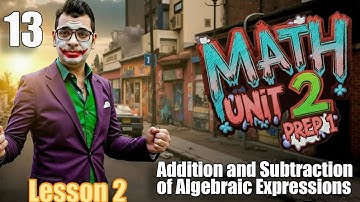 Math | Prep 1 |Unit 2 |  Lesson 1 | Mathematical  Expressions  and Formulas    - Part 1 #حل_المعاصر