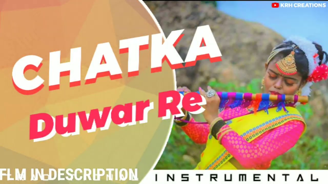 Chatka Duwar Re New Santali Instrumental Song 2022 Traditional 