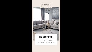 How To Style Your Corner Sofa How To Style Your Corner Sofa