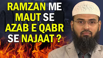 Ramzan Me Marne Walon Ko Kya Azab e Qabr Hota Hai By @AdvFaizSyedOfficial