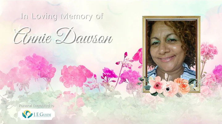 Celebrating the Life of Annie Dawson