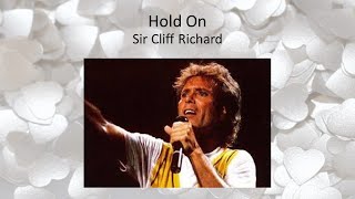 Hold On - Sir Cliff Richard