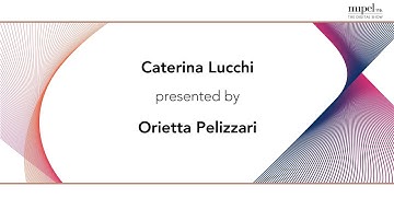 CATERINA LUCCHI presented by Orietta Pelizzari - Caterina Lucchi, Sofia Campomaggi, Owner & Designer