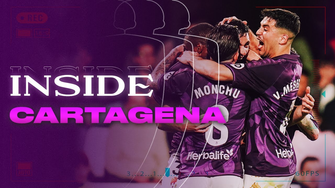💜INSIDE | REAL VALLADOLID EN CARTAGENA