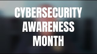 Cybersecurity Awareness Month 2024